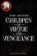 Children of Virtue and Vengeance