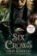 Six of Crows (Film Tie In)