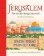 Jerusalem: The City That Changed the World