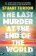 The Last Murder at the End of the World: The dazzling new high concept murder mystery from