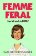 Femme Feral