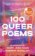 100 Queer Poems