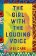 The Girl with the Louding Voice : ´A story of courage that will win over your heart´ Stylist