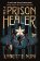 Prison Healer