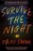 Survive the Night
