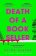 Death of a Bookseller: the instant and unmissable Sunday Times bestseller and one of the b