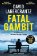 Fatal Gambit