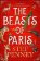 The Beasts of Paris