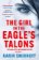 The Girl in the Eagle´s Talons: The New Girl with the Dragon Tattoo Thriller