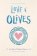 Love & Olives