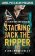 Stalking Jack the Ripper