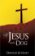 If Jesus Had a Dog
