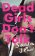 Dead Girls Don´t Talk