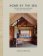 Home by the Sea : The Surf Shacks and Hinterlan...