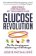 Glucose Revolution