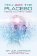 You Are the Placebo: Making Your Mind Matter