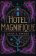 Hotel Magnifique