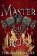 Master of Iron: Book 2 of the Bladesmith Duology