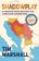 Shadowplay: Behind the Lines and Under Fire : The Inside Story of Europe´s Last War