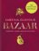 Bazaar: Vibrant vegetarian and plant-based recipes