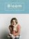 Bloom: Navigating Life And Style