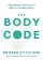 The Body Code: Unlocking your body´s ability to heal itself