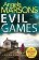 Evil Games