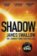 Shadow : The explosive race against time thriller