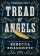 Tread of Angels