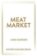 Meat Market