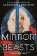 Silver in the Bone: The Mirror of Beasts