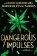 Naturals: The Naturals: Dangerous Impulses, Book 5