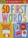 First 50 Words Flashcards