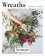 Wreaths: Fresh, Foraged and Dried Floral Arrangements