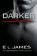 Darker (Fifty Shades of Grey as told by Christian)