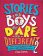 Stories for Boys Who Dare to be Different 2