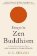 Essays in Zen Buddhism