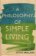 A Philosophy of Simple Living