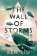The Wall of Storms