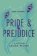 Pride and Prejudice : A Retelling