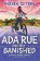 Ada Rue and the Banished: A Bloomsbury Reader: Dark Red Book Band