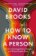 How To Know a Person: The Art of Seeing Others Deeply and Being Deeply Seen