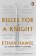 Rules for a Knight : A letter from a father