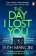 Day I Lost You