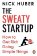 Sweaty Startup