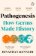 Pathogenesis: How germs made history