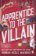 Apprentice to the Villain