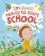 I´m (Almost) Ready to Start School