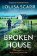 Broken House