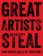 Great Artists Steal
